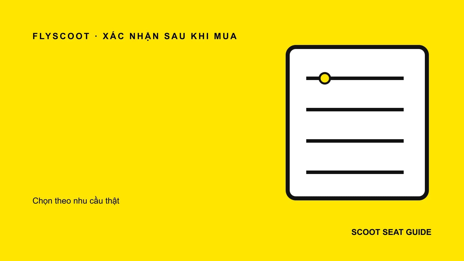 Minh họa checklist bằng chứng ghi nhận ghế Scoot sau khi mua trên sơ đồ lịch bay