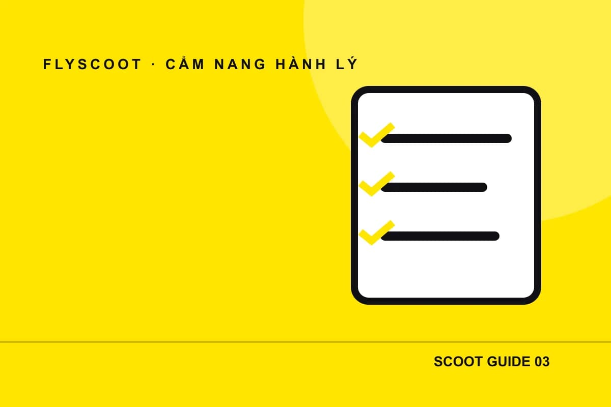 Checklist cân vali và kiểm tra xác nhận hành lý Scoot đi Úc
